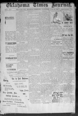 Okahoma Times Journal. (Oklahoma City, Okla. Terr.), Vol. 6, No. 2, Ed. 1 Wednesday, June 20, 1894