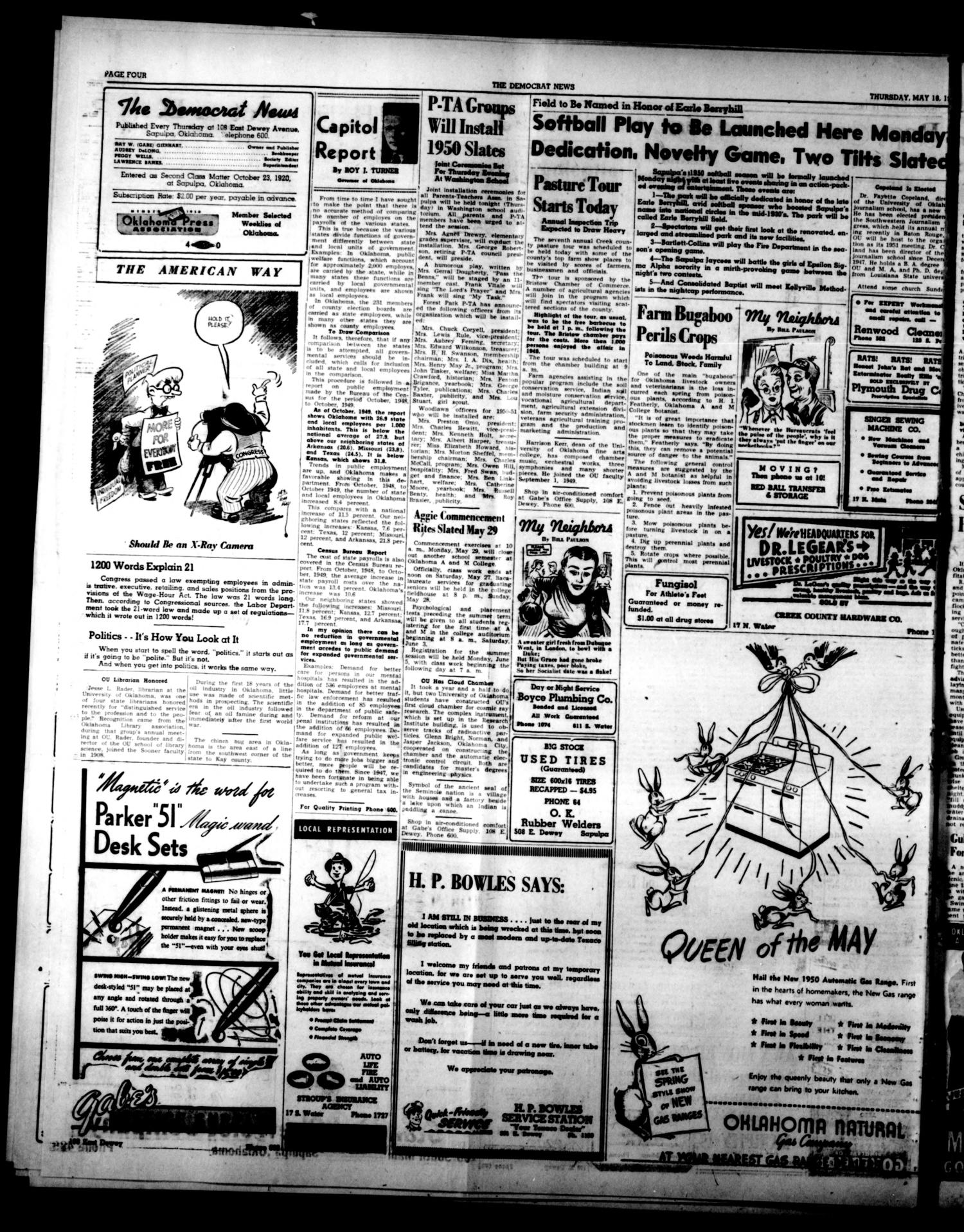 The Democrat News (Sapulpa, Okla.), Vol. 40, No. 28, Ed. 1 Thursday, May 18, 1950
                                                
                                                    [Sequence #]: 4 of 6
                                                