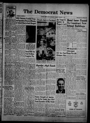 Primary view of object titled 'The Democrat News (Sapulpa, Okla.), Vol. 44, No. 15, Ed. 1 Thursday, February 11, 1954'.