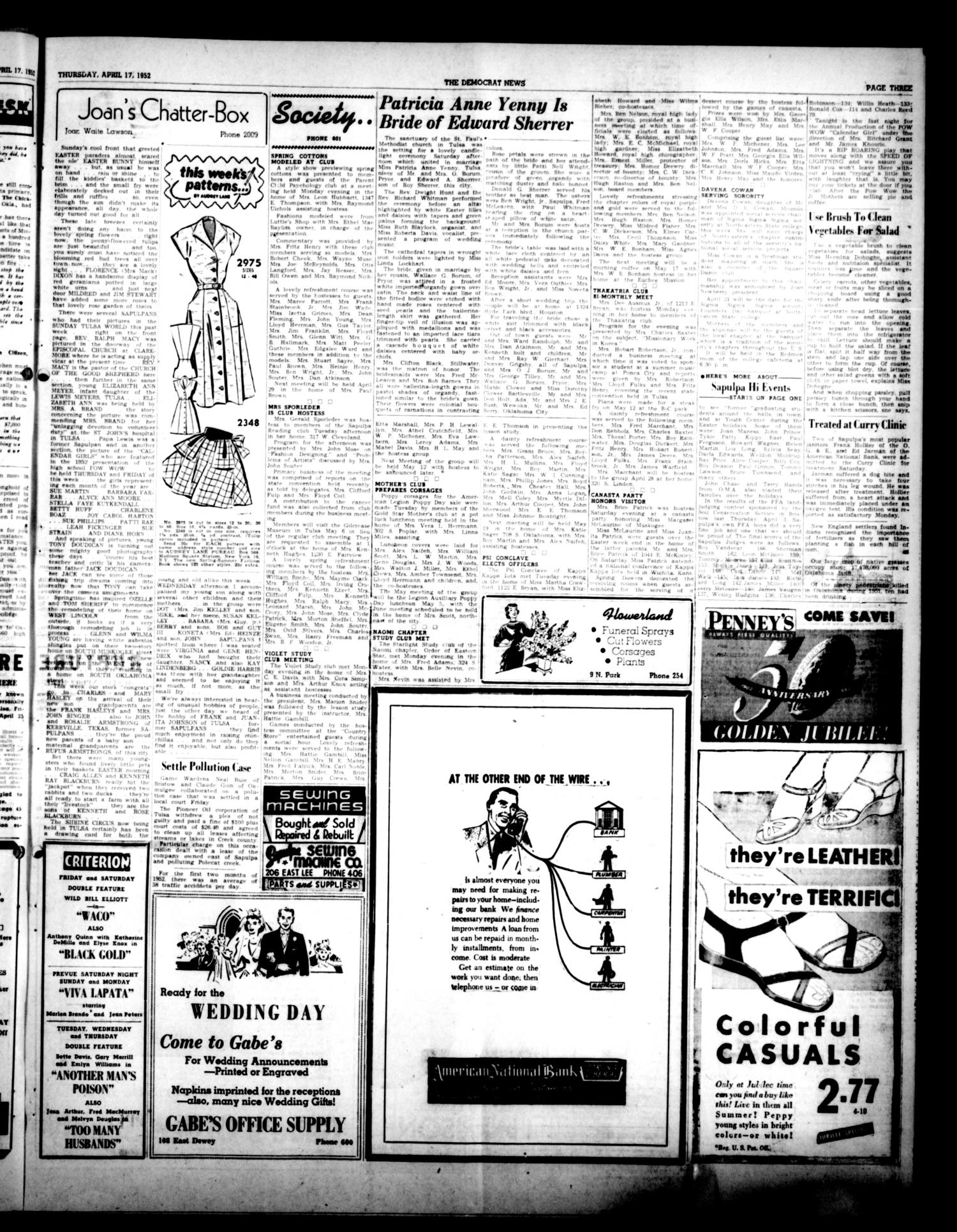 The Democrat News (Sapulpa, Okla.), Vol. 42, No. 24, Ed. 1 Thursday, April 17, 1952
                                                
                                                    [Sequence #]: 3 of 8
                                                