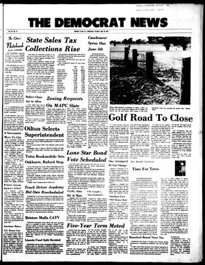 Primary view of object titled 'The Democrat News (Sapulpa, Okla.), Vol. 64, No. 31, Ed. 1 Tuesday, May 29, 1973'.