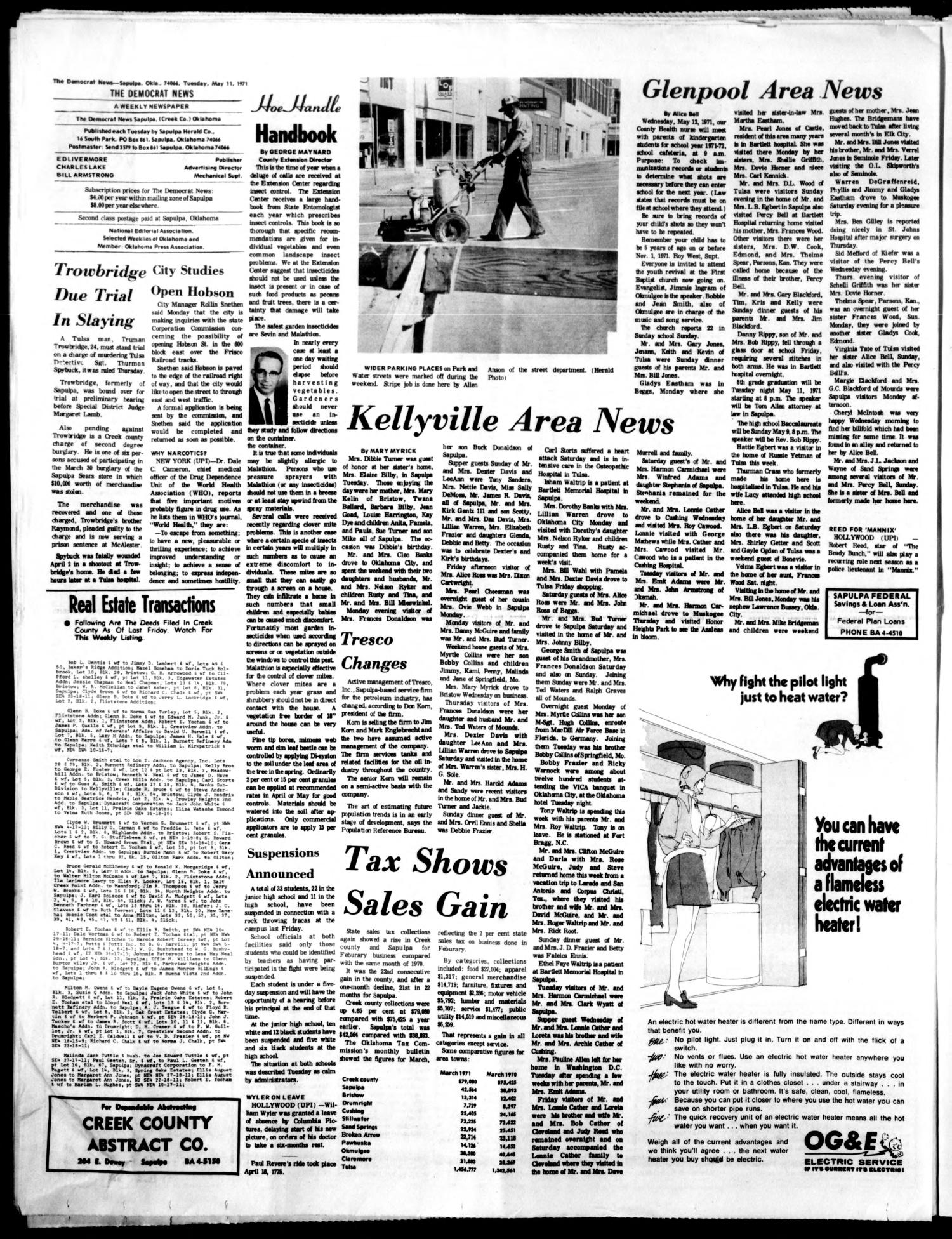 The Democrat News (Sapulpa, Okla.), Vol. 62, No. 28, Ed. 1 Tuesday, May 11, 1971
                                                
                                                    [Sequence #]: 4 of 6
                                                
