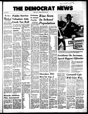 The Democrat News (Sapulpa, Okla.), Vol. 64, No. 40, Ed. 1 Tuesday, July 31, 1973