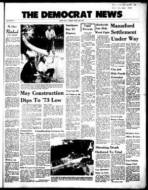 The Democrat News (Sapulpa, Okla.), Vol. 64, No. 32, Ed. 1 Tuesday, June 5, 1973
