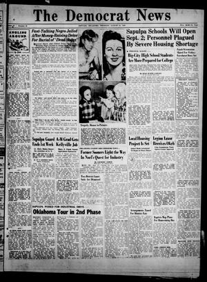 The Democrat News (Sapulpa, Okla.), Vol. 37, No. 40, Ed. 1 Thursday, August 21, 1947