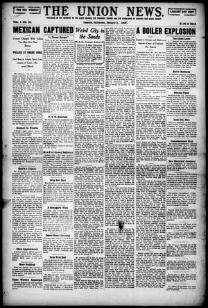 Primary view of object titled 'The Union News. (Sapulpa, Okla.), Vol. 1, No. 30, Ed. 1 Friday, January 3, 1908'.