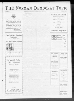 The Norman Democrat-Topic (Norman, Okla.), Vol. 22, No. 40, Ed. 1 Sunday, April 23, 1911