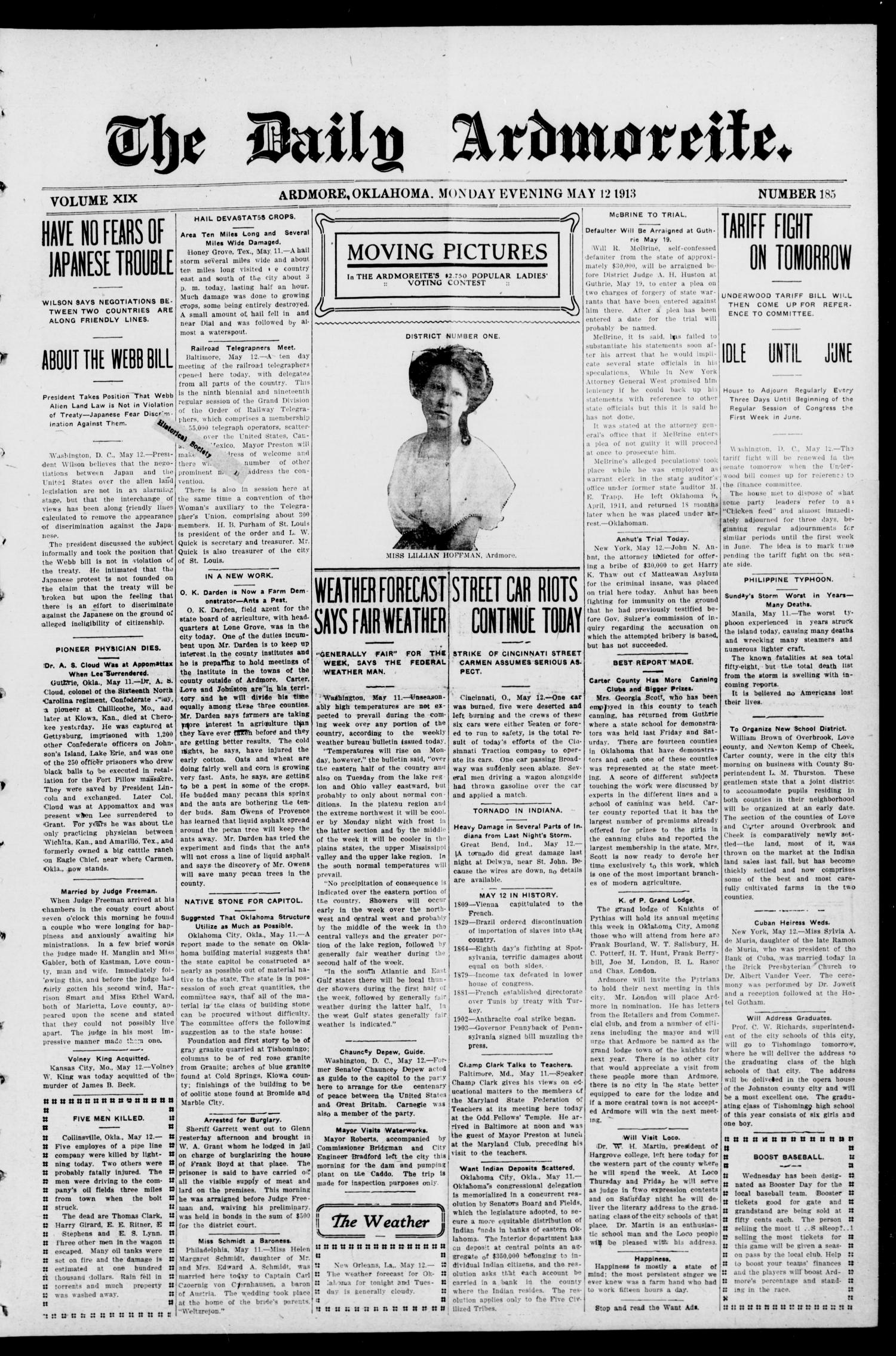 The Daily Ardmoreite. (Ardmore, Okla.), Vol. 19, No. 185, Ed. 1 Monday, May 12, 1913
                                                
                                                    [Sequence #]: 1 of 8
                                                