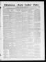 Thumbnail image of item number 1 in: 'Oklahoma State Labor News (Oklahoma City, Okla.), Vol. 1, No. 8, Ed. 1 Friday, June 22, 1906'.