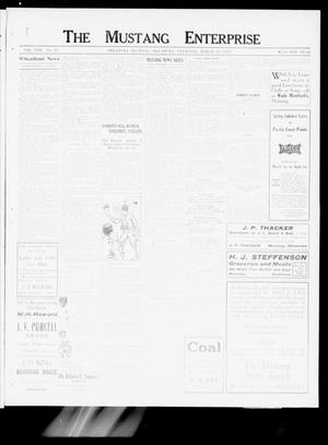 The Mustang Enterprise (Oklahoma [Mustang], Okla.), Vol. 8, No. 13, Ed. 1 Thursday, March 14, 1912