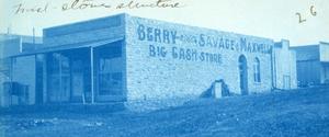 Berry, Savage, & Maxwell Big Cash Store