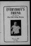 Thumbnail image of item number 1 in: 'Everybody's Friend. (Enid, Okla.), Vol. 13, No. 2, Ed. 1 Monday, February 1, 1915'.