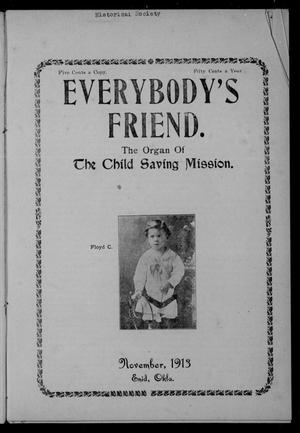 Everybody's Friend. (Enid, Okla.), Vol. 11, No. 11, Ed. 1 Saturday, November 1, 1913