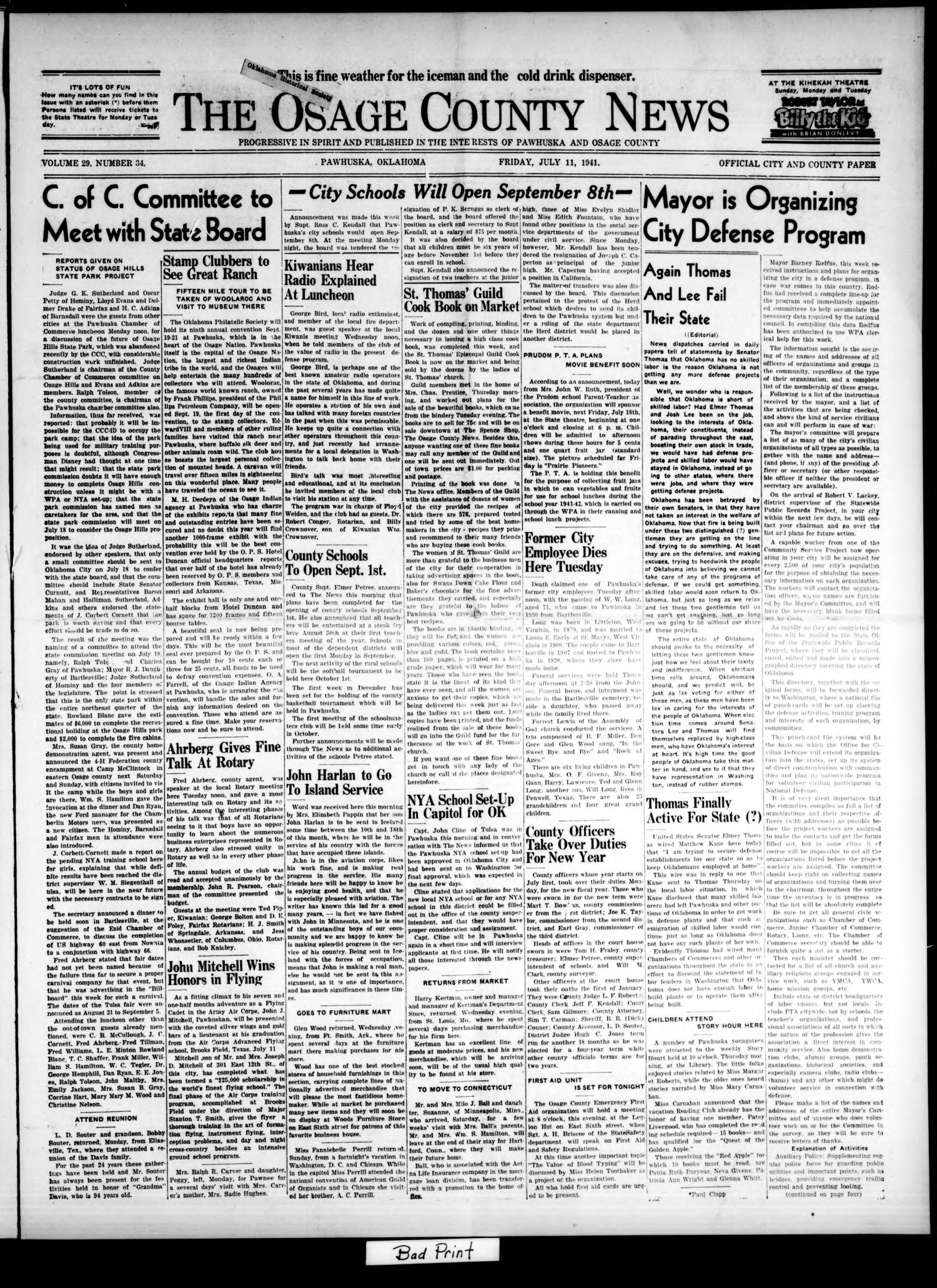 The Osage County News (Pawhuska, Okla.), Vol. 29, No. 34, Ed. 1 Friday, July 11, 1941
                                                
                                                    [Sequence #]: 1 of 8
                                                