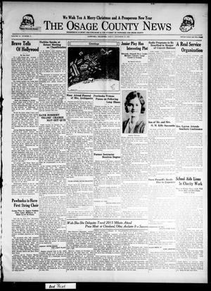 The Osage County News (Pawhuska, Okla.), Vol. 19, No. 17, Ed. 1 Friday, December 19, 1930