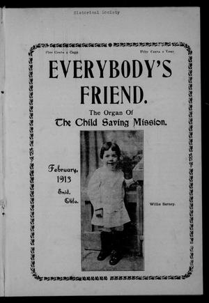 Primary view of object titled 'Everybody's Friend. (Enid, Okla.), Vol. 11, No. 2, Ed. 1 Saturday, February 1, 1913'.
