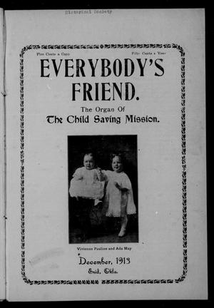 Everybody's Friend. (Enid, Okla.), Vol. 11, No. 12, Ed. 1 Monday, December 1, 1913