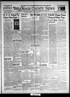 The Osage County News (Pawhuska, Okla.), Vol. 29, No. 33, Ed. 1 Friday, July 4, 1941