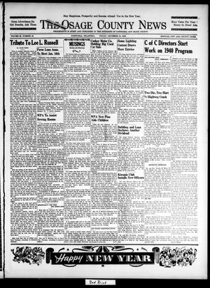 The Osage County News (Pawhuska, Okla.), Vol. 28, No. 12, Ed. 1 Friday, December 29, 1939