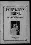 Primary view of Everybody's Friend. (Enid, Okla.), Vol. 10, No. 11, Ed. 1 Friday, November 1, 1912