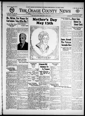 The Osage County News (Pawhuska, Okla.), Vol. 22, No. 34, Ed. 1 Friday, May 11, 1934