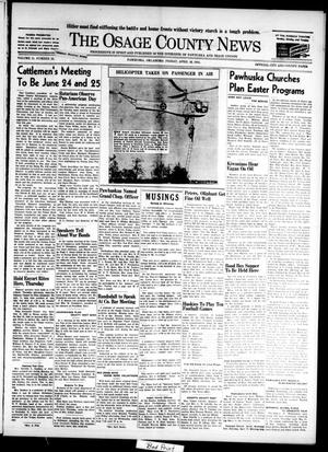 The Osage County News (Pawhuska, Okla.), Vol. 31, No. 22, Ed. 1 Friday, April 16, 1943
