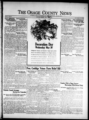 The Osage County News (Pawhuska, Okla.), Vol. 16, No. 41, Ed. 1 Friday, May 25, 1928