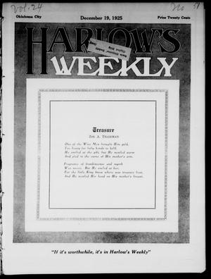 Primary view of object titled 'Harlow's Weekly (Oklahoma City, Okla.), Vol. 24, No. 51, Ed. 1 Saturday, December 19, 1925'.