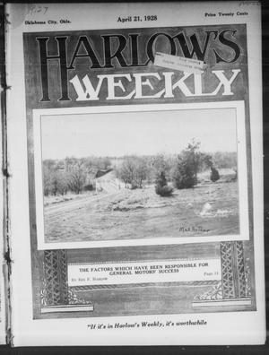 Harlow's Weekly (Oklahoma City, Okla.), Vol. 27, No. 16, Ed. 1 Saturday, April 21, 1928