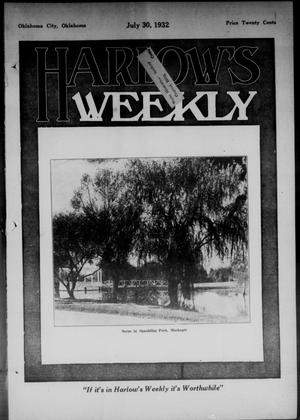 Harlow's Weekly (Oklahoma City, Okla.), Vol. 39, No. 31, Ed. 1 Saturday, July 30, 1932