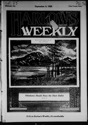 Primary view of object titled 'Harlow's Weekly (Oklahoma City, Okla.), Vol. 25, No. 36, Ed. 1 Saturday, September 4, 1926'.
