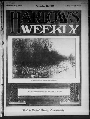 Harlow's Weekly (Oklahoma City, Okla.), Vol. 26, No. 46, Ed. 1 Saturday, November 12, 1927