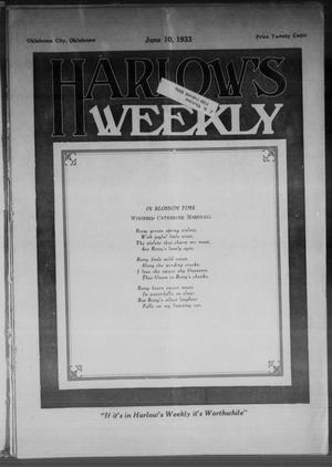 Harlow's Weekly (Oklahoma City, Okla.), Vol. 40, No. 20, Ed. 1 Saturday, June 10, 1933