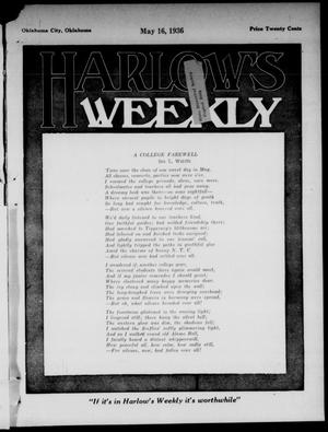 Harlow's Weekly (Oklahoma City, Okla.), Vol. 46, No. 44, Ed. 1 Saturday, May 16, 1936
