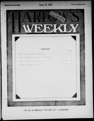 Harlow's Weekly (Oklahoma City, Okla.), Vol. 49, No. 26, Ed. 1 Saturday, June 25, 1938