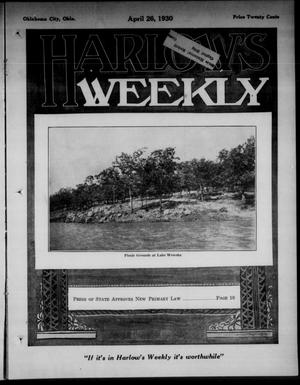 Harlow's Weekly (Oklahoma City, Okla.), Vol. 36, No. 17, Ed. 1 Saturday, April 26, 1930