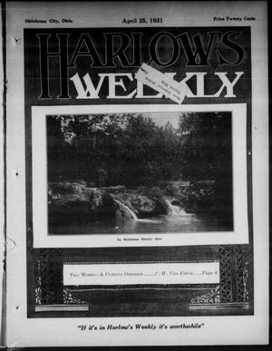 Harlow's Weekly (Oklahoma City, Okla.), Vol. 37, No. 17, Ed. 1 Saturday, April 25, 1931