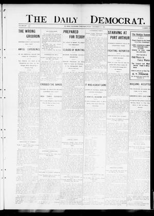 Primary view of The Daily Democrat. (El Reno, Okla. Terr.), Vol. 4, No. 211, Ed. 1 Friday, November 25, 1904