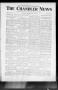 Primary view of The Chandler News (Chandler, Okla.), Vol. 15, No. 27, Ed. 1 Thursday, March 29, 1906