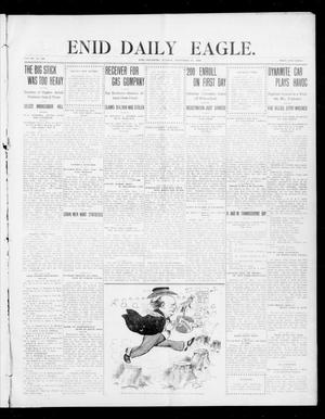 Enid Daily Eagle. (Enid, Okla.), Vol. 7, No. 308, Ed. 1 Tuesday, September 15, 1908