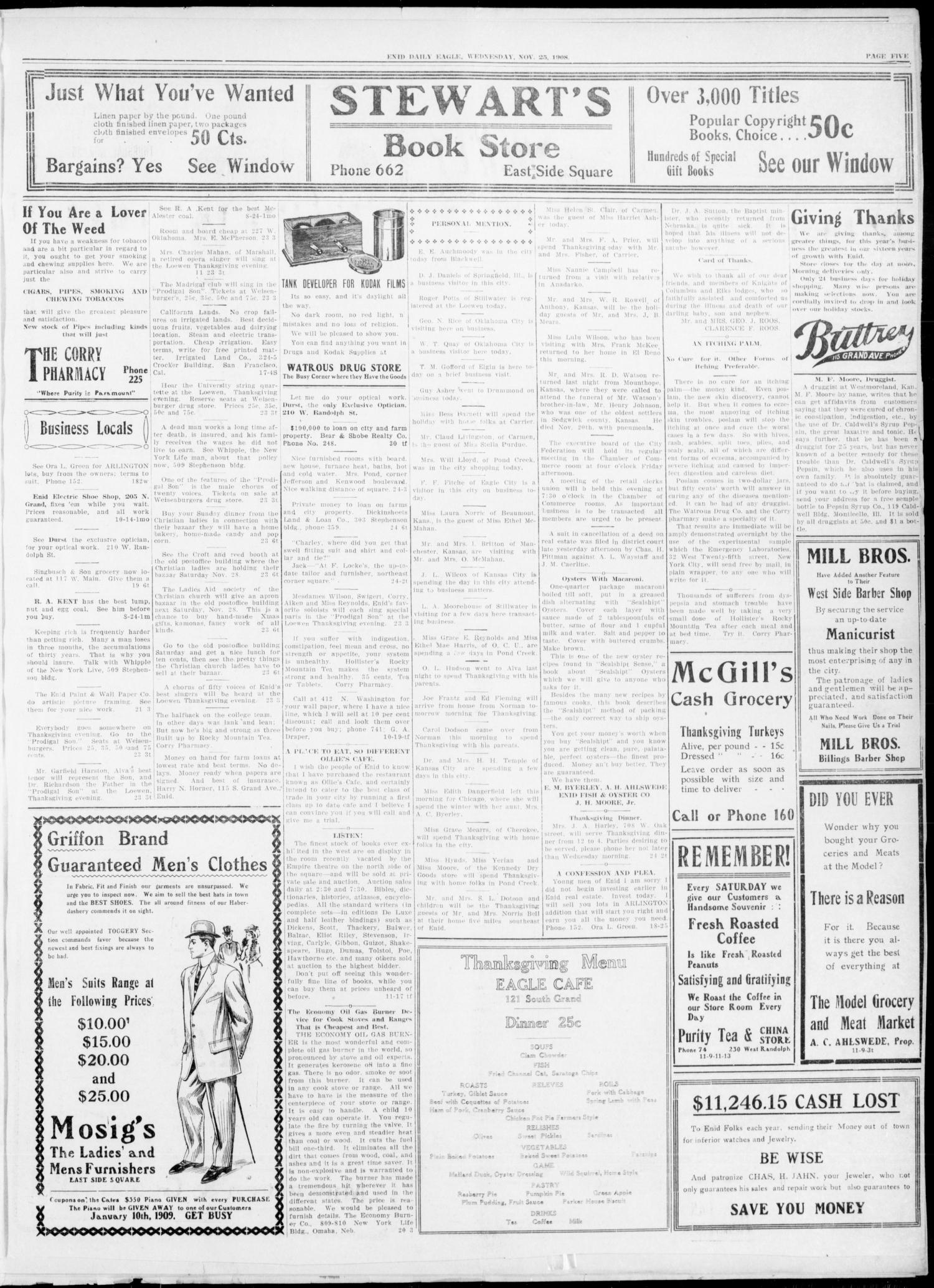 Enid Daily Eagle. (Enid, Okla.), Vol. 8, No. 62, Ed. 1 Wednesday, November 25, 1908
                                                
                                                    [Sequence #]: 5 of 8
                                                