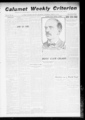 Calumet Weekly Criterion (Calumet, Okla.), Vol. 2, No. 40, Ed. 1 Saturday, April 23, 1910