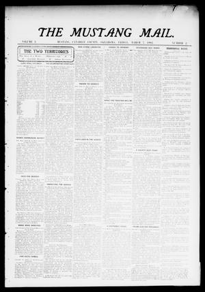 The Mustang Mail. (Mustang, Okla.), Vol. 1, No. 2, Ed. 1 Friday, March 7, 1902