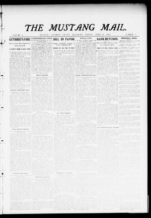The Mustang Mail. (Mustang, Okla.), Vol. 1, No. 7, Ed. 1 Friday, April 11, 1902