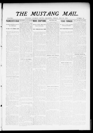 The Mustang Mail. (Mustang, Okla.), Vol. 1, No. 14, Ed. 1 Friday, May 30, 1902