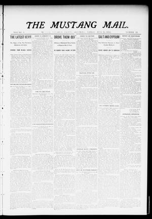 The Mustang Mail. (Mustang, Okla.), Vol. 1, No. 22, Ed. 1 Friday, July 25, 1902