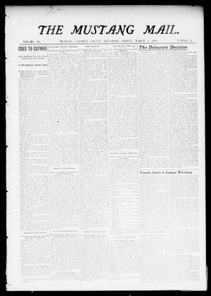 The Mustang Mail. (Mustang, Okla.), Vol. 3, No. 2, Ed. 1 Friday, March 4, 1904