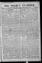 Primary view of The Weekly Examiner. (Bartlesville, Indian Terr.), Vol. 12, No. 33, Ed. 1 Saturday, October 20, 1906