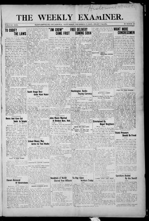 The Weekly Examiner. (Bartlesville, Okla.), Vol. 13, No. 40, Ed. 1 Saturday, December 7, 1907