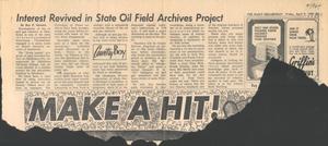Interest Revived In State Oil Field Archives Project
